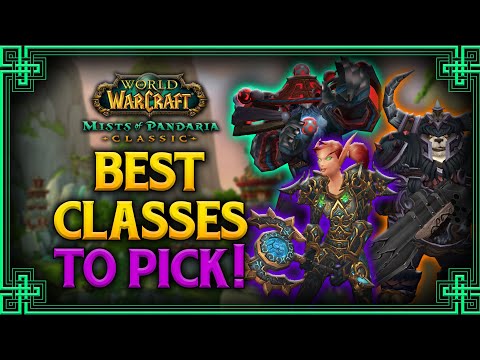 MoP Classic Class Picking Guide! - What's Best For You?