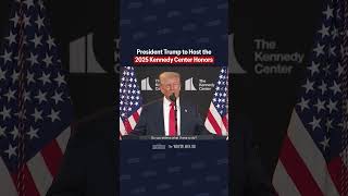 POTUS announces that he will be hosting the 2025 Kennedy Center Honors.
