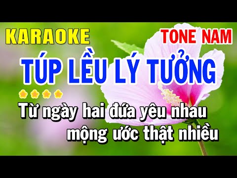 Karaoke Túp Lều Lý Tưởng Tone Nam – Cha Cha Cha – Huỳnh Anh