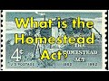 Westward Expansion and the Homestead Act