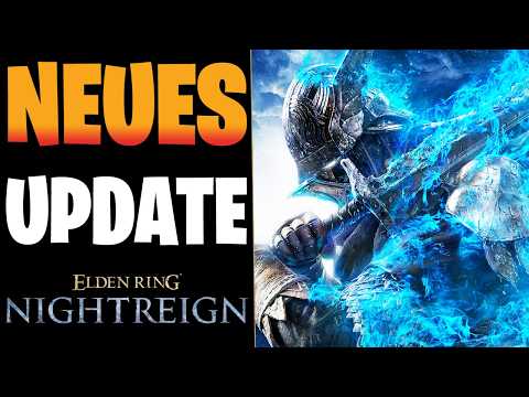 Elden Ring Nightreign: RIESEN Update, NEUE Boss Varianten & Endgame Abwechslung | Patch 1.013