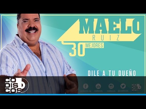 Letra Y Video De Maelo Ruiz Pagina 3 Masletras Com masletras com