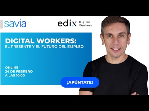 Digital Workers: El presente y el futuro del empleo