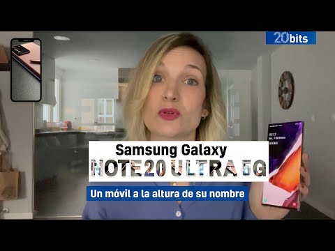 Samsung Galaxy Note 20 Ultra 5G: un móvil a la altura de su nombre
