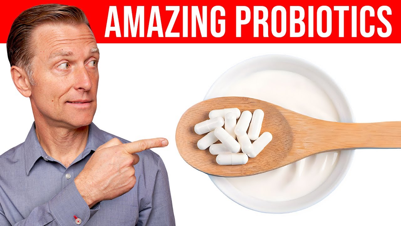 The 7 Proven Benefits of Probiotics-Dr. Berg Explains