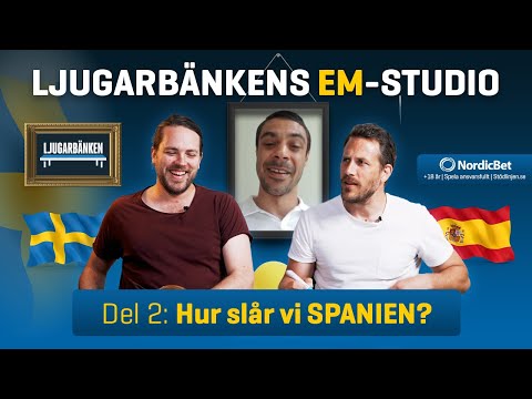 Ljugarbänkens EM-studio: Så slår vi Spanien