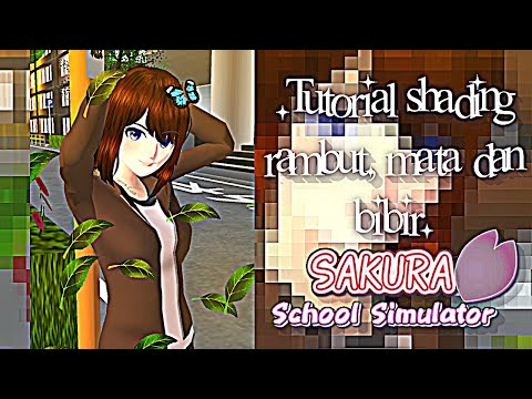 Tutorial shading mata mata, rambut, bibir/lipstik pemula di IbisPaint X, sakura school simulator