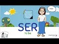 Exploring the Verb SER in Spanish