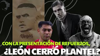 ¿Con la presentación de refuerzos, León cerró plantel?