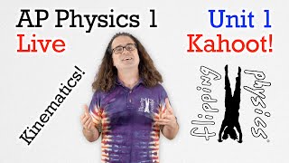 (Trailer) AP Physics 1 - Unit 1 - Live Kahoot! Multiple-Choice
