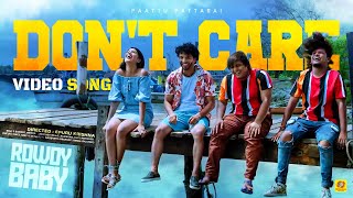 Don't Care.. (Tamil) Video Song | Rowdy Baby Tamil Dubbed Movie | Epuru Krishna | SS Ravi Gowda