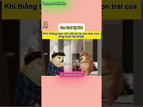 Con Trai Tỷ Phú  | Cheems Cười Xỉu #cheems