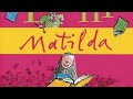 Matilda's Powers and Relationships