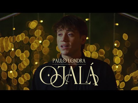 Paulo Londra - Ojalá (Official Video)