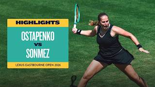 Ostapenko flies through 🔥 | Jelena Ostapenko v Zeynep Sonmez | Lexus Eastbourne Open | Highlights
