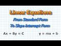 Converting Standard Form to Slope Intercept Form