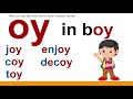 Spelling and Phonics: 'oy' and 'oi'