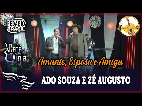 Amante, Esposa e Amiga - ADO SOUZA E ZÉ AUGUSTO (Gravação no Estúdio)