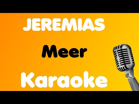 JEREMIAS • Meer • Karaoke