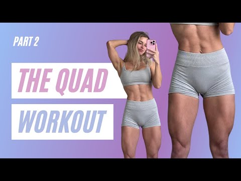 YOUR NEXT QUAD DAY WORKOUT / Part 2