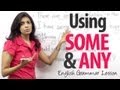Understanding 'Some' and 'Any' Usage