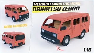 CARA MEMBUAT MINIATUR MOBIL DAIHATSU ZEBRA DARI KARDUS