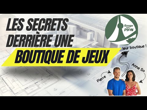 LES SECRETS DERRIERE UNE BOUTIQUE DE JEUX