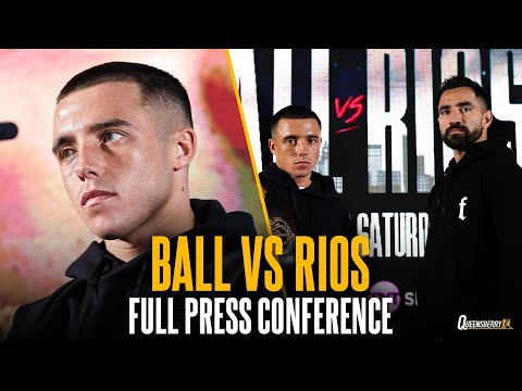 FULL Press Conference! Nick Ball vs Ronny Rios WBA World Featherweight Championship Homecoming Fight