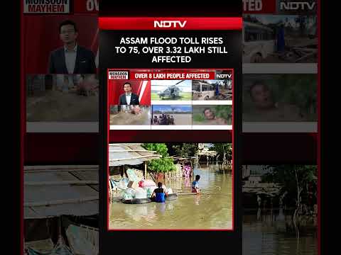 Assam Flood Death Toll Rises To 75, Over 3.32 Lakh People Still Affected