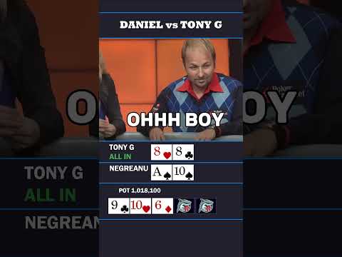 DANIEL vs TONY G #poker