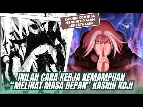 TERNYATA TIDAK CUMAN MELIHAT MASA DEPAN, KASHIN KOJI BISA MENGINTIP KEJADIAN DI SEMESTA PARALEL