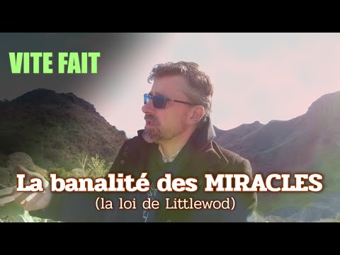 La banalité des MIRACLES [Vite Fait]