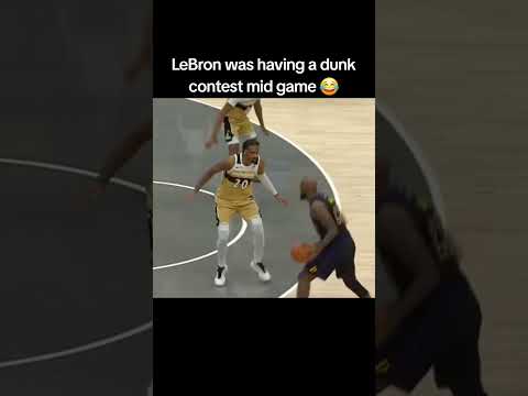 LeBron had a dunk contest mid game ๐