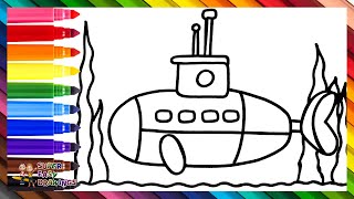 Draw and Color a Submarine 🌊🌈 Drawings for Kids
