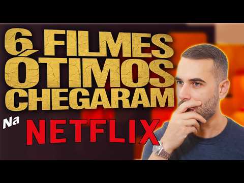 ✅ Netflix ATUALIZOU! Veja os ÓTIMOS  filmes que Chegaram no catálogo