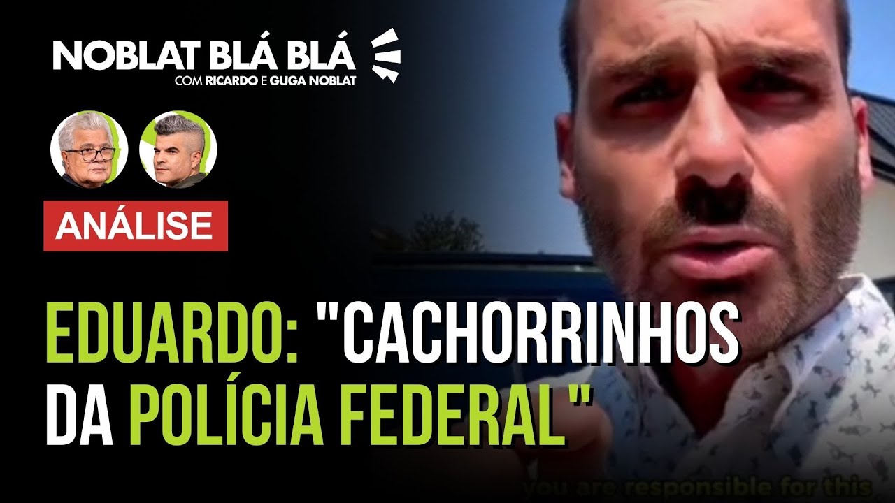 EM VÍDEO Eduardo Bolsonaro ofende a Polícia Federal e sugere que assalto à família é culpa de Moraes