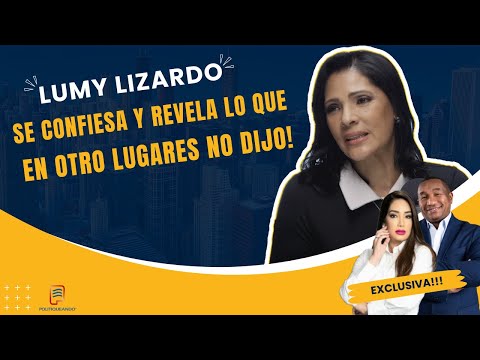 LUMY LIZARDO SE CONFIESA Y REVELA LO QUE EN OTROS LUGARES NO DIJO, ¡AQUÍ SÍ! EN POLITIQUEANDO RD