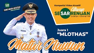 Juara 1 Kompetisi Video Kreatif Cilacap Sesarengan Lawan Covid-19