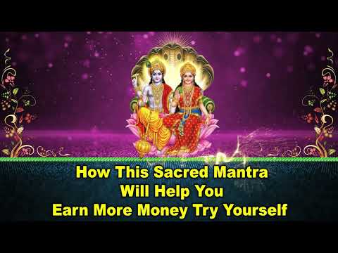 How This Sacred Mantra Will Help You Earn More Money Try Yourself