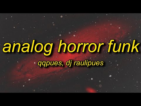 ANALOG HORROR FUNK (Slowed)