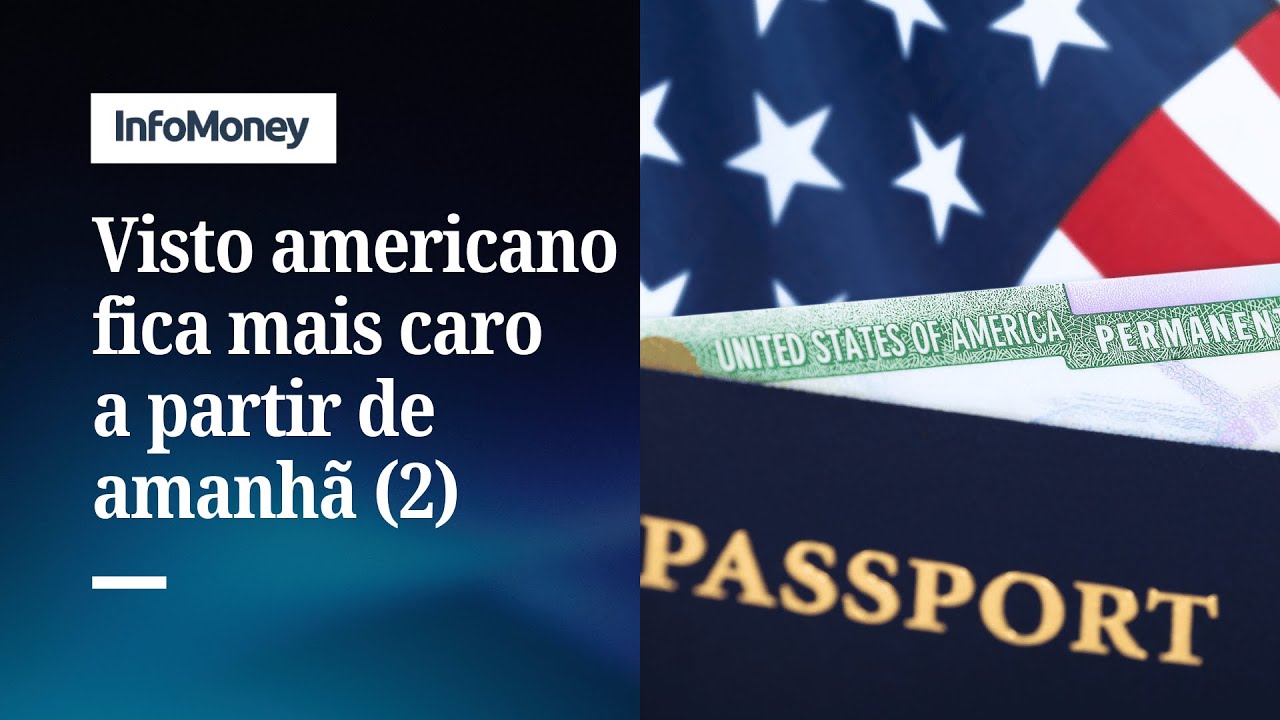 Visto americano fica mais caro e burocrático a partir desta semana | InfoMoney News