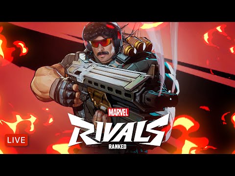 🔴LIVE - DR DISRESPECT - MARVEL RIVALS - TOP 500 IN THE WORLD