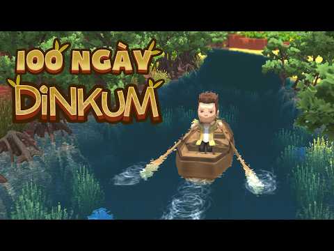 100 Ngày Phá Rừng Trong Dinkum  - BroNub