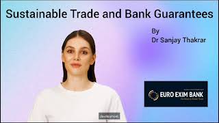 Sustainable Trade and Bank Guarantees