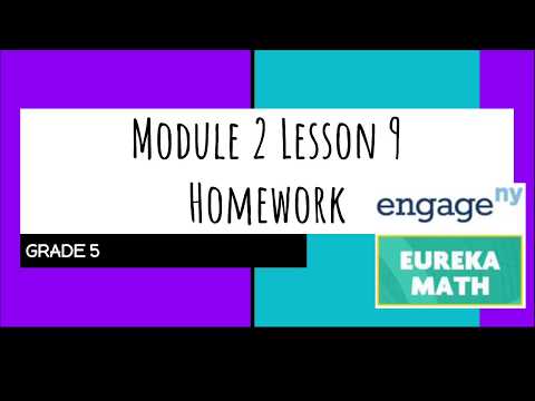 Engage NY // Eureka Math Grade 5 Module 2 Lesson 9 Homework