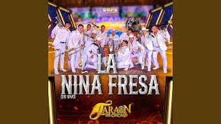 La Niña Fresa (En Vivo)