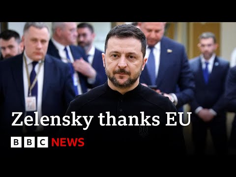 President Zelenksy thanks Europe for 'staying with' Ukraine | BBC News