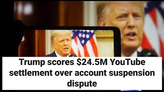 Trump Wins Censorship Suit Against Google YT