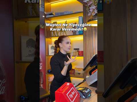 Müşteri Ne Yiyeceğine Karar Veremedi!😭