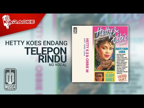 Hetty Koes Endang – Telepon Rindu (Official Karaoke Video) | No Vocal